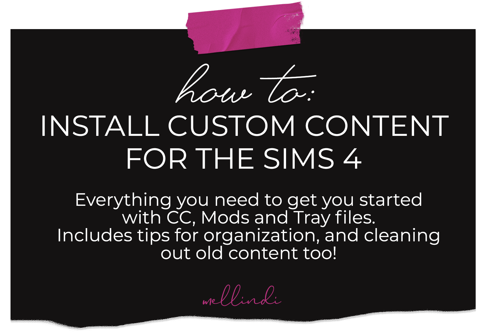 How to Install and Download Mods and CC for Sims 4